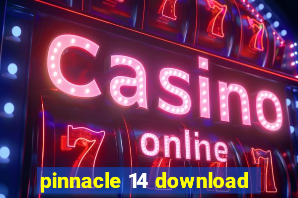 pinnacle 14 download